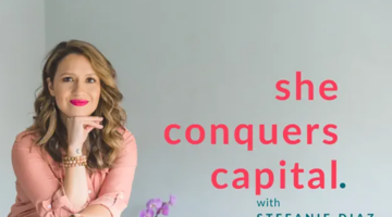 Stefanie Diaz and podcast title: "She Conquers Capital."